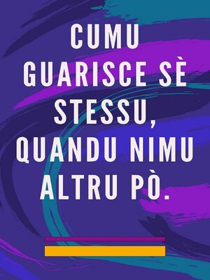 cover image of Cumu Guarisce sè Stessu, Quandu Nimu Altru pò.
